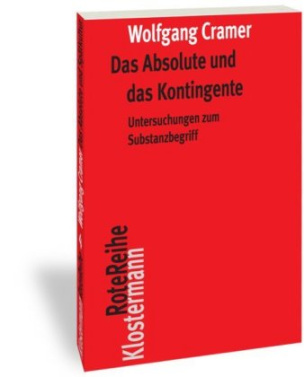 Das Absolute und das Kontingente