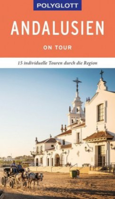 POLYGLOTT on tour Reiseführer Andalusien