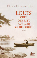 Louis oder Der Ritt auf der Schildkröte