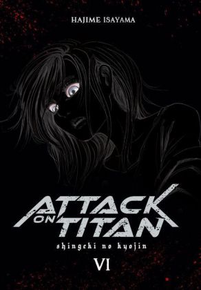 Attack on Titan Deluxe. Bd.6