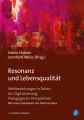 Resonanz und Lebensqualität