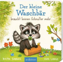 Der kleine Waschbär braucht keinen Schnuller mehr