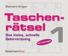 Taschenrätsel - Das kleine, schnelle Gehirntraining. Bd.1