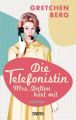 Die Telefonistin - Mrs. Dalton hört mit