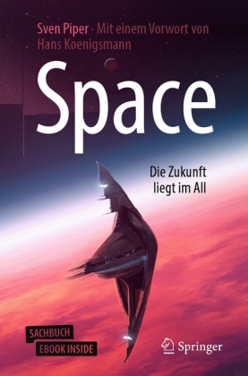 Space - Die Zukunft liegt im All