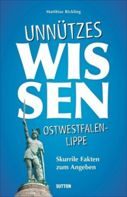 Unnützes Wissen Ostwestfalen-Lippe