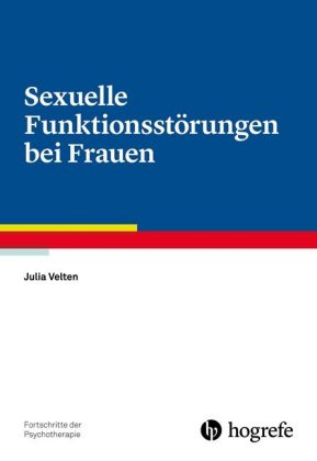 Sexuelle Funktionsstörungen bei Frauen