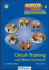 Circuit-Training und Fitness-Gymnastik, m. CD-ROM