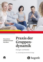 Praxis der Gruppendynamik, m. CD-ROM