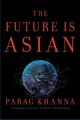 The Future Is Asian