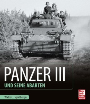 Panzer III und seine Abarten