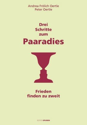 Drei Schritte zum Paaradies