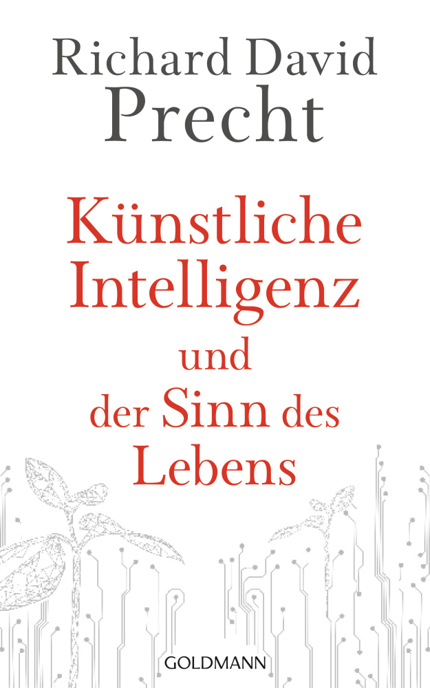 Künstliche Intelligenz und der Sinn des Lebens