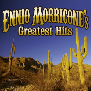 Ennio Morricone's Greatest Hits