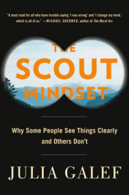 The Scout Mindset