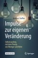 Impulse zur eigenen Veränderung