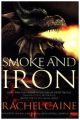 Smoke and Iron