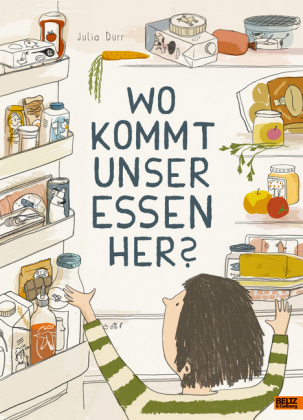 Wo kommt unser Essen her?