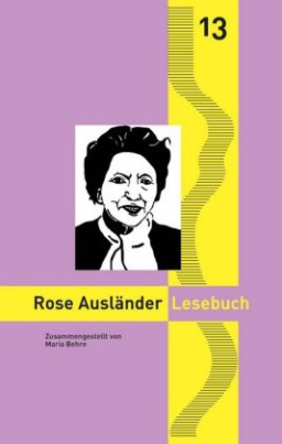 Rose Ausländer Lesebuch