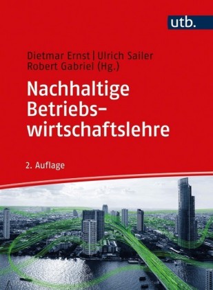 Nachhaltige Betriebswirtschaftslehre