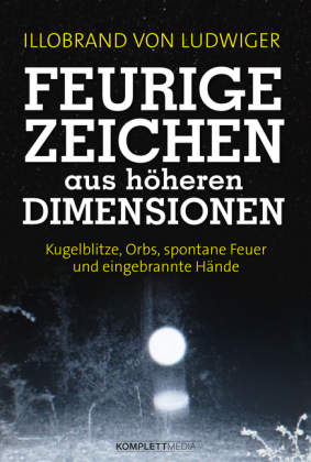 Feurige Zeichen aus höheren Dimensionen