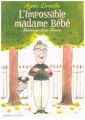 L'impossible madame Bébé