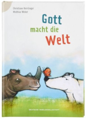 Gott macht die Welt