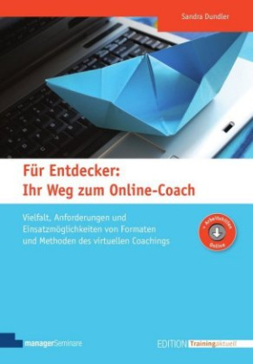 Für Entdecker: Ihr Weg zum Online-Coach