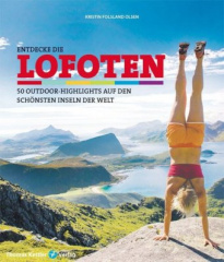 Entdecke die Lofoten