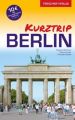 Reiseführer Berlin - Kurztrip