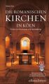 Die Romanischen Kirchen in Köln