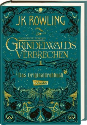 Phantastische Tierwesen: Grindelwalds Verbrechen, Das Originaldrehbuch