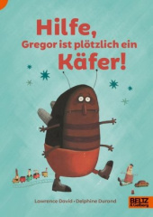 Hilfe, Gregor ist plötzlich ein Käfer!