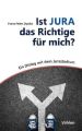 Ist Jura das Richtige für mich?