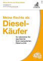 Meine Rechte als Diesel-Käufer