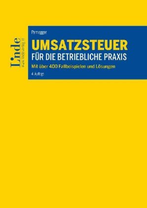 Umsatzsteuer für die betriebliche Praxis