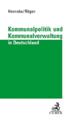 Kommunalpolitik und Kommunalverwaltung in Deutschland