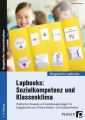 Lapbooks: Sozialkompetenz und Klassenklima