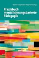 Praxisbuch mentalisierungsbasierte Pädagogik