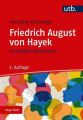 Die größten Ökonomen: Friedrich A. von Hayek