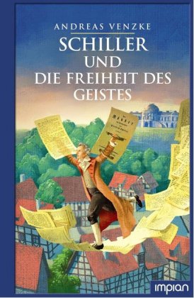 Schiller und die Freiheit des Geistes