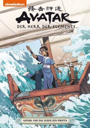 Avatar, Der Herr der Elemente - Katara und das Silber der Piraten