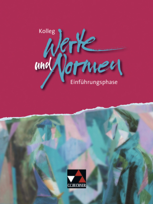 Kolleg Werte und Normen. Einführungsphase