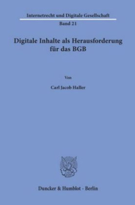 Digitale Inhalte als Herausforderung für das BGB