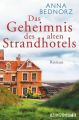 Das Geheimnis des alten Strandhotels