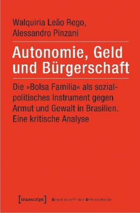 Autonomie, Geld und Bürgerschaft