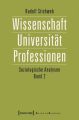 Wissenschaft, Universität, Professionen