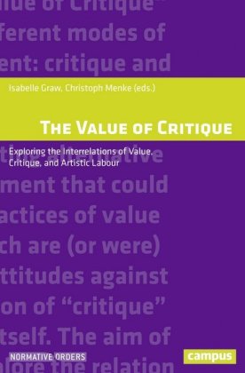 The Value of Critique - Exploring the Interrelations of Value, Critique, and Artistic Labour