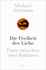 Die Freiheit der Liebe