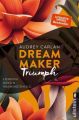 Dream Maker - Triumph